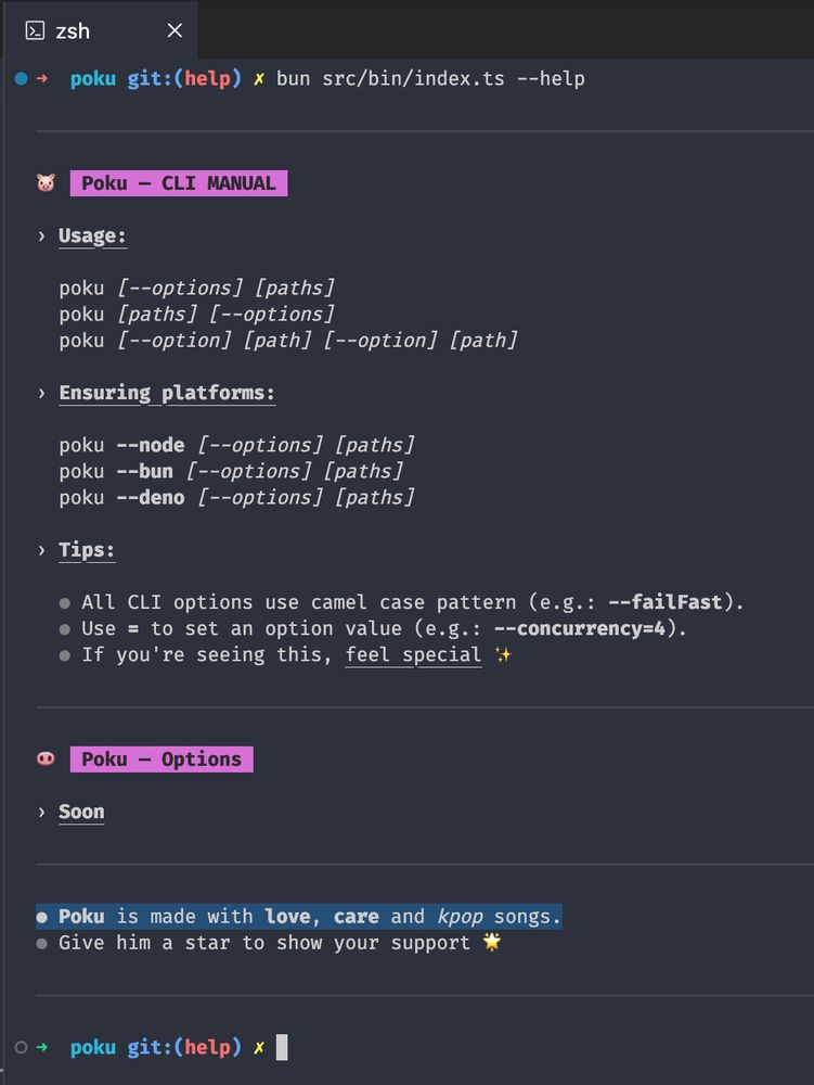Manual de ajuda do test runner "Poku", mostrando instruções de uso da CLI, plataformas suportadas (Node, Bun, Deno), dicas de uso, e algumas mensagem descontraídas como "Poku é feito com amor, cuidado e K-pop" e "Se você está lendo isso, sinta-se especial".