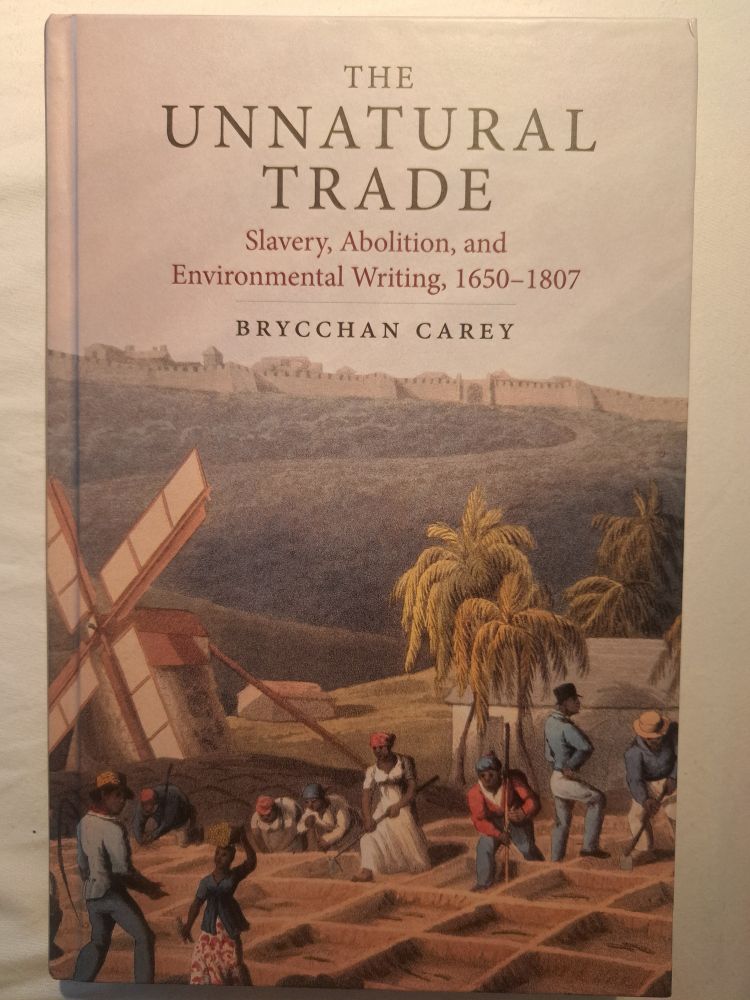The cover of The Unnatural Trade by Brycchan Carey