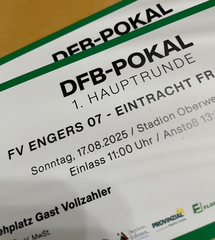 Bild zweier Tickets für die 1. Runde DFB-Pokal FV Engers 07 gegen Eintracht Frankfurt am 17.08.2025 um 13 Uhr im Stadion Oberwerth in Koblenz.