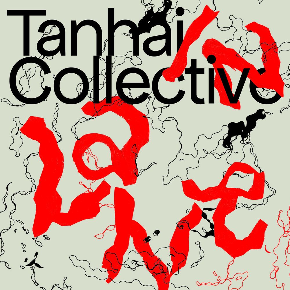 Pochette de l'album Tanhai Collective
