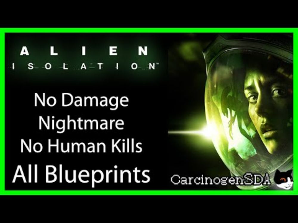 Alien: Isolation (PC) - No Damage Nightmare, No Human Kills, All Blueprints