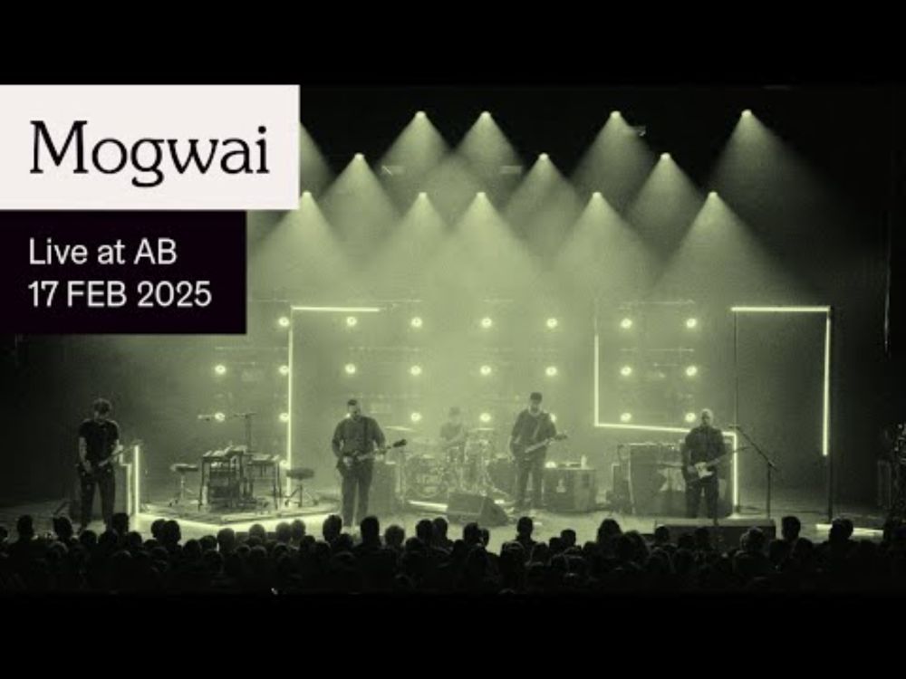 Mogwai Live at AB - Ancienne Belgique