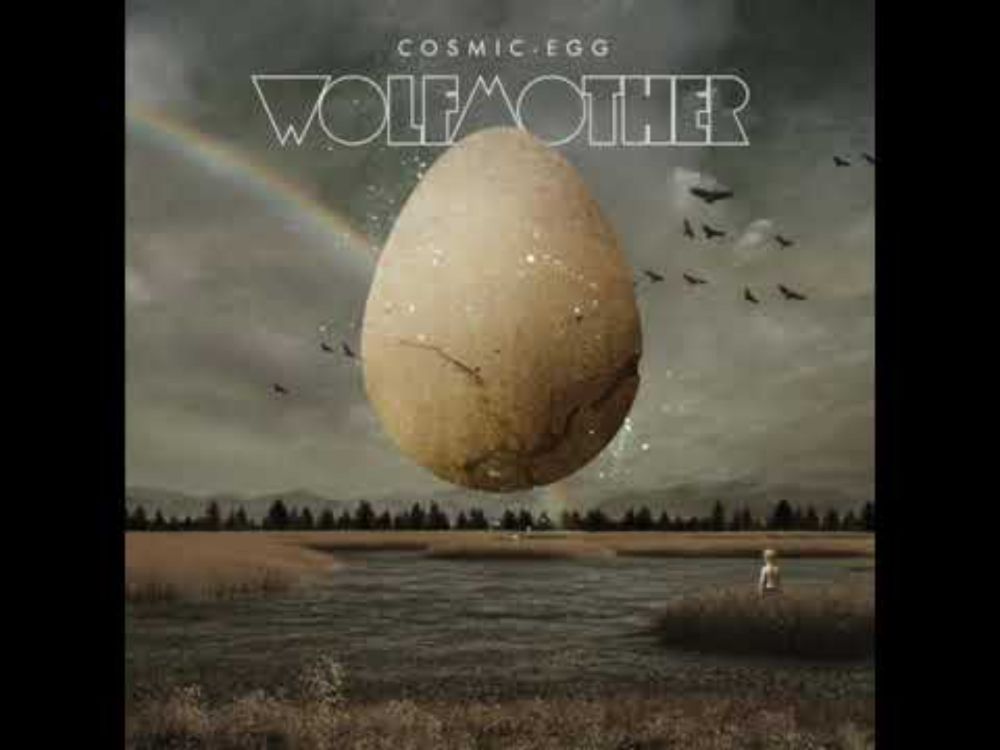 Wolfmother - Cosmic Egg