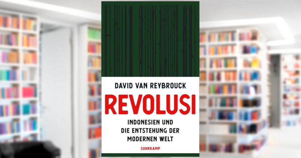 Revolusi. Buch von David Van Reybrouck (Suhrkamp Verlag)