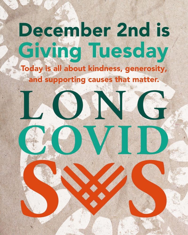 Image announcing ‘December 2nd is Giving Tuesday’ with green and orange text on a textured paper background. Below, the Long Covid SOS logo is displayed, with the organisation’s initials forming the word ‘SOS’ around the Giving Tuesday heart symbol. Faint white Long Covid SOS lifering motifs appear in the background.