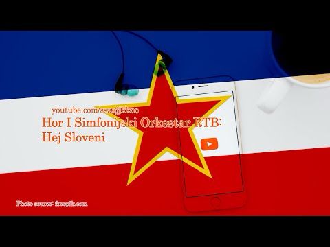 HEJ SLOVENI - Himna SFR Jugoslavije (Sa tekstom)