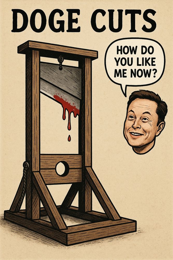A guillotine with fresh blood on the blade and the detached head of Elon Musk saying “How do you like me now?”