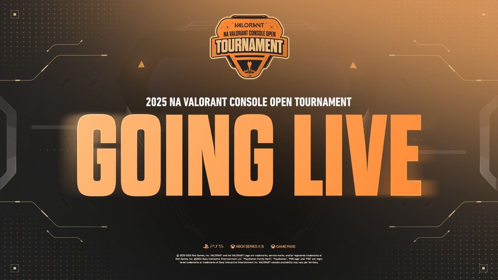 16:9 graphic that has the orange and black logo for the tournament at the top saying "NA VALORANT CONSOLE OPEN TOURNAMENT" Below that is white text saying 2025 NA VALORANT CONSOLE OPEN TOURNAMENT" and then in big orange letters that take up about half the screen "GOING LIVE"