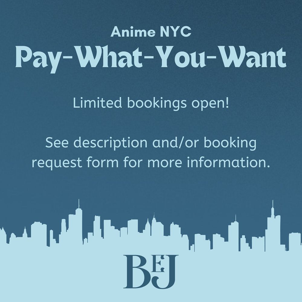 Dark turquoise background, with the silhouette of a city skyline in light turquoise at the bottom of the image. Text on the image reads:

“Anime NYC Pay-What-You-Want
Limited bookings open!

See description and/or booking request form for more information.”