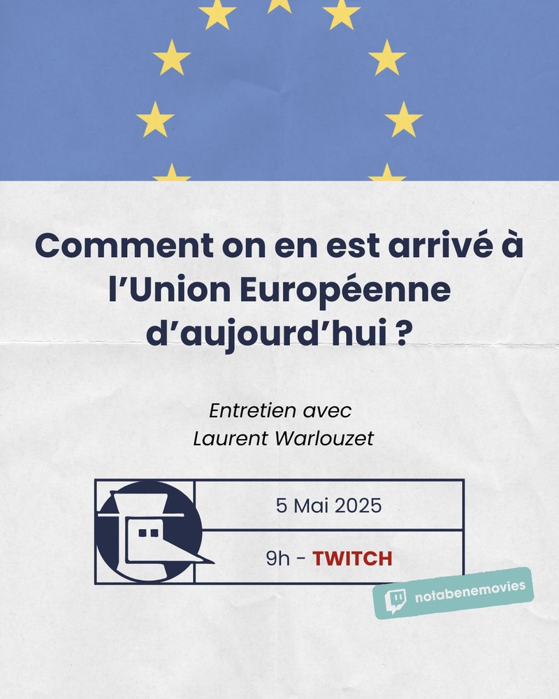 Nouvel entretien Nota Bene sur Twitch le 5 mai 2025 à 9h avec Laurent Warlouzet à propos de l'histoire de la construction européenne. On peut voir une partie du drapeau de l'Union Européenne, avec le cercle d'étoiles jaunes sur un fond bleu.