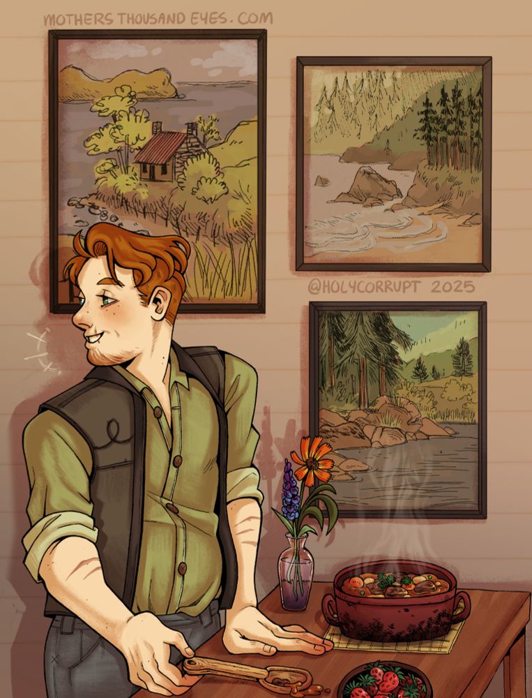 A drawing of my oc Sam, he is looking over his shoulder at someone off screen, wearing a olive green button up and brown vest. He has scars on both arms and one vertically down his lips. He has a soft loving expression. On the table he is leaning one hand on is a bowl of strawberries and a Dutch oven full of steaming stew. A glass vase containing an orange flower and a blue-purple one. Behind him on the wall is three paintings of landscapes. 