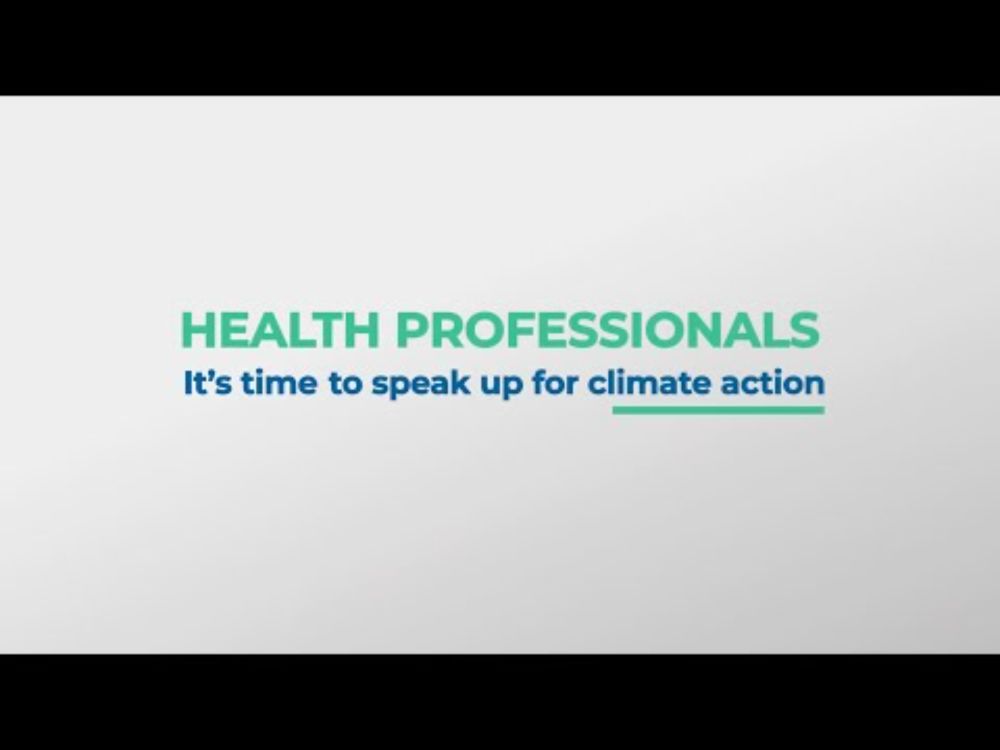 Health Professionals, It's Time to Speak Up for Climate Action