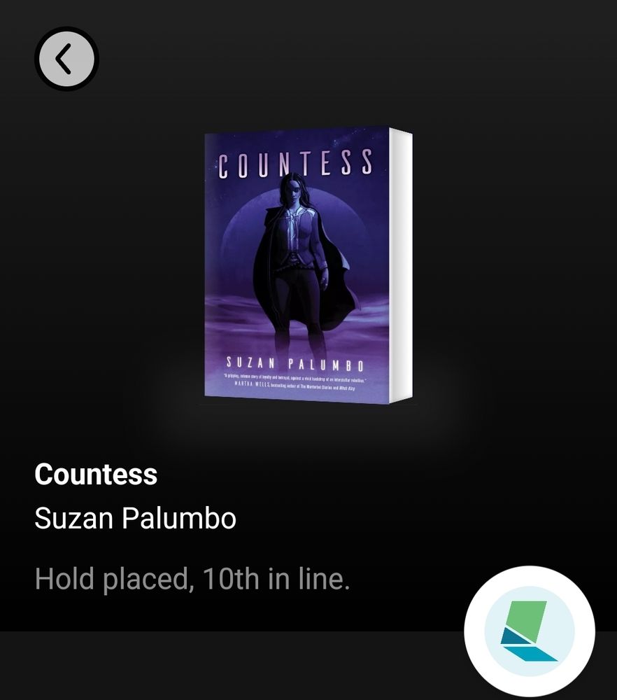 Screenshot from the Libby library app showing that I'm 10th in line to read Suzan Palumbo's COUNTESS. 