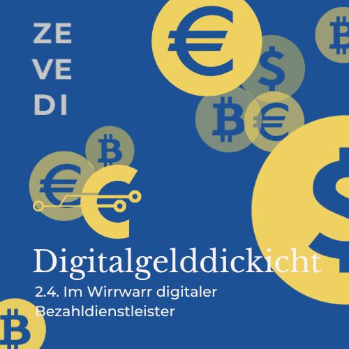 Grafik mit Währungssymbolen. Text: ZEVEDI, Digitalgelddickicht 2.4., Kleines Geld, große Wirkung? – Im Wirrwarr digitaler Bezahldienstleister