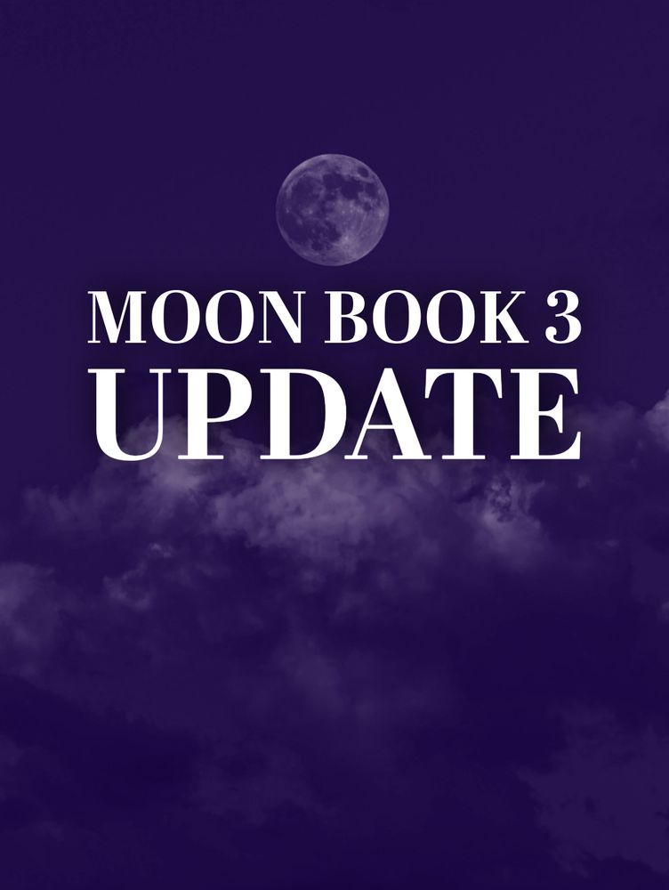 Moon book 3 update