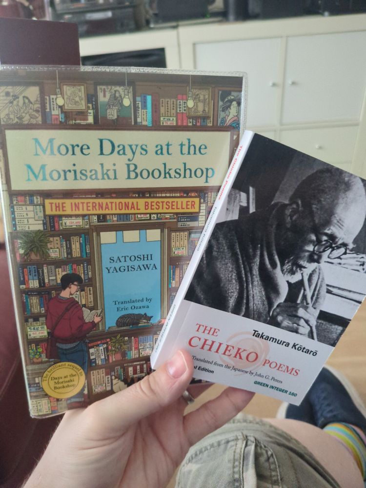 2 books, More Days at the Morisaki Bookshop by Satoshi Yagisawa and, The Chieko Poems by Takamura Kōtarō