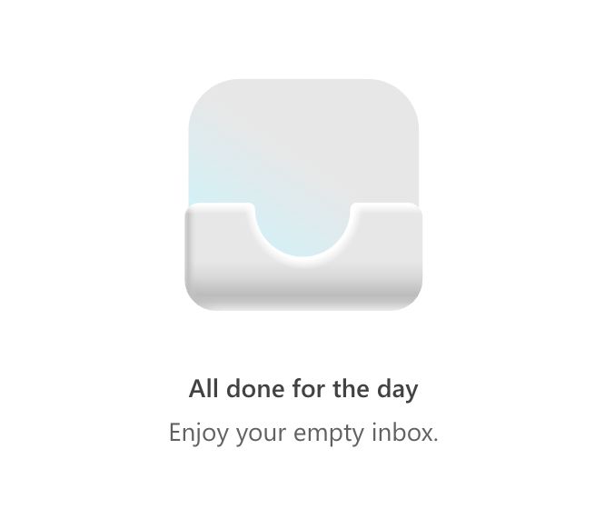 This is an image that has the microsoft icon for inbox and the text "all done for the day. Enjoy your empty inbox" on it over a white background.