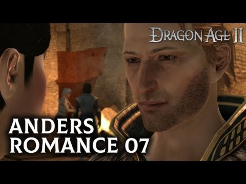 [Dragon Age II] Anders Romance - 07 First Kiss