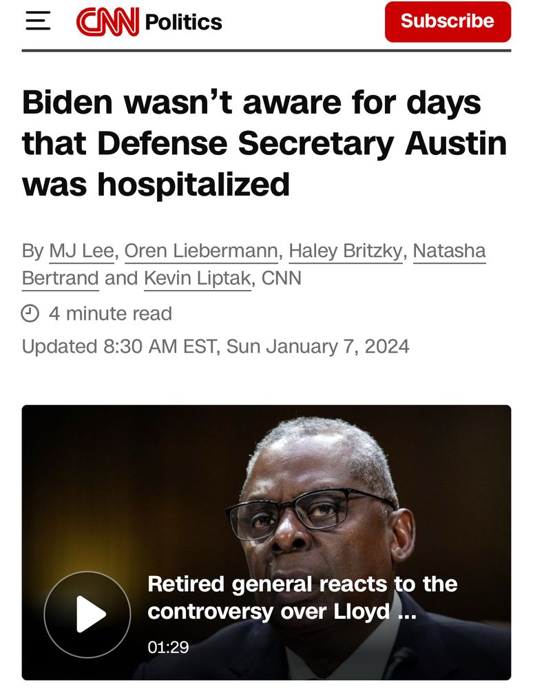 CNN report of Biden’s Secretary of Defense’s brief hospital stay without notifying the public In January of 2024.