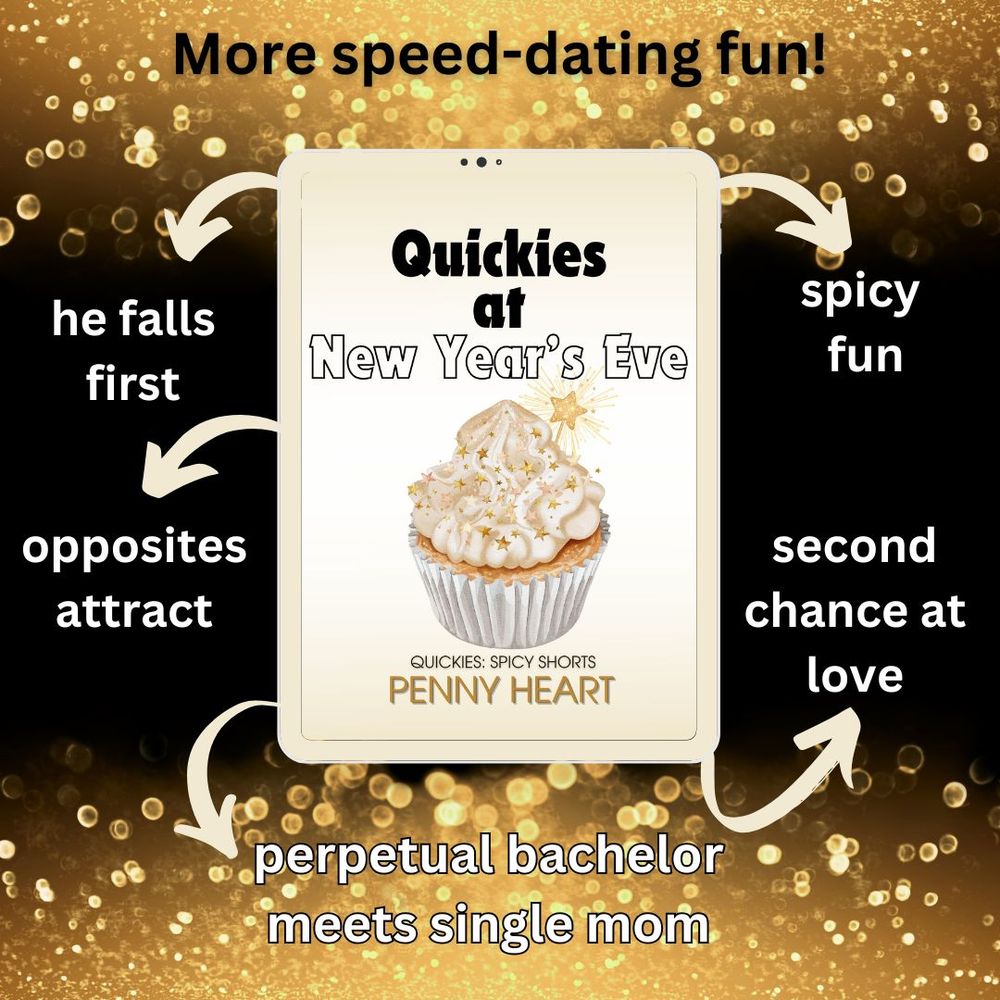 promo graphic for "Quickies at New Year's Eve" shows these tropes: more speed-dating fun, he falls first, spicy fun, opposites attract, second chance at love, and perpetual bachelor meets single mom