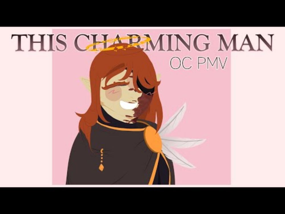 This Charming Man // OC PMV