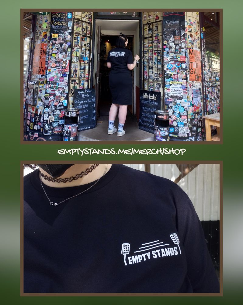 Grafik mit grünem, verschwommen Hintergrund.
Zwei Fotos von einer Person mit Schwarzem T-Shirt. Oben vor einer Eingang mit vielen Stickern. Person von hinten zu sehen. Unten ein Close Up mit dem Logo „Empty Stands“