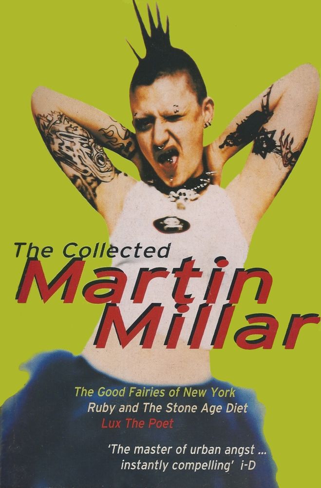 The Collected Martin Millar, a book by Martin Millar.