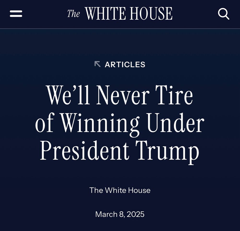 The title of an article on the official White House website titled, “We’ll Never Tire of Winning Under President Trump”.