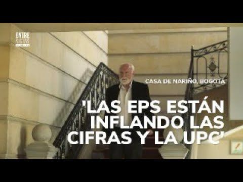 EntreVistas: Las EPS han sido irresponsables en reportar gastos. Habla el director de ADRES...