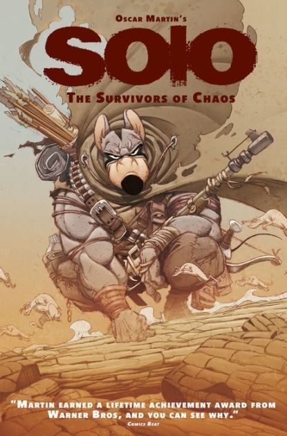 Cover of Solo by Oscar Martin, featuring a very buff rat dude with a ragged cape and various weapons strapped on him, kneeling down