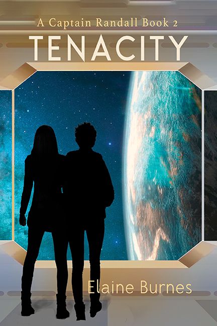 Book cover for Tenacity by Elaine Burnes shows two women sihlouetted against a planet seen from orbit.