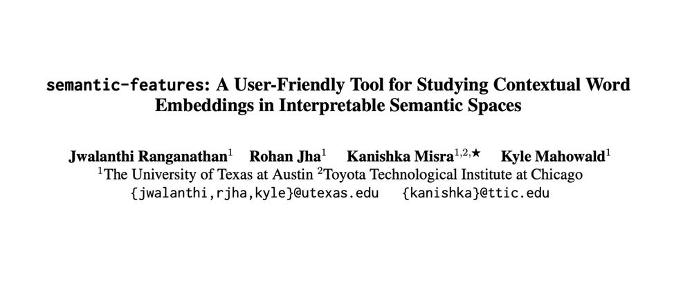 Title page of SCIL extended abstract titled: semantic-features: A User-Friendly Tool for Studying Contextual Word Embeddings in Interpretable Semantic Spaces