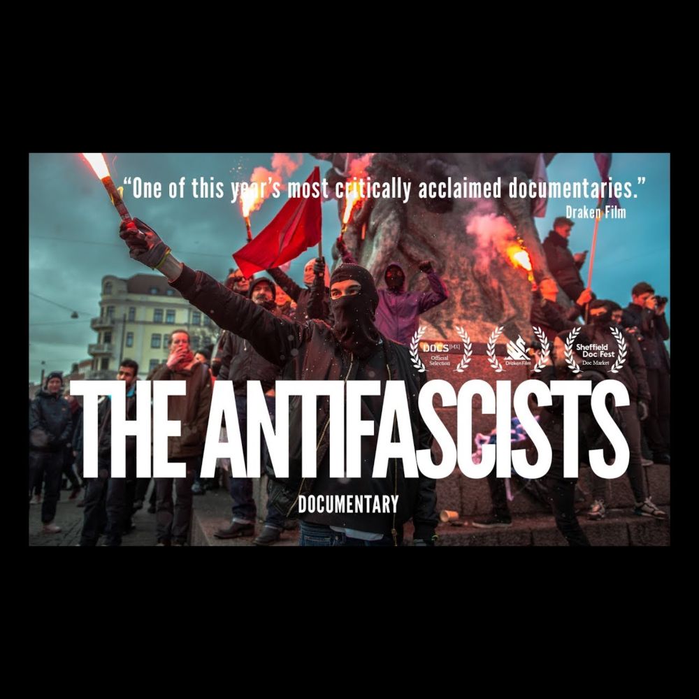 The Antifascists (2017) Documentary