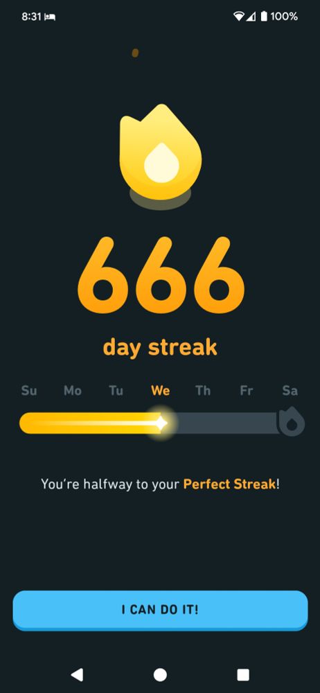 I have a 666 day streak in Duo Lingo