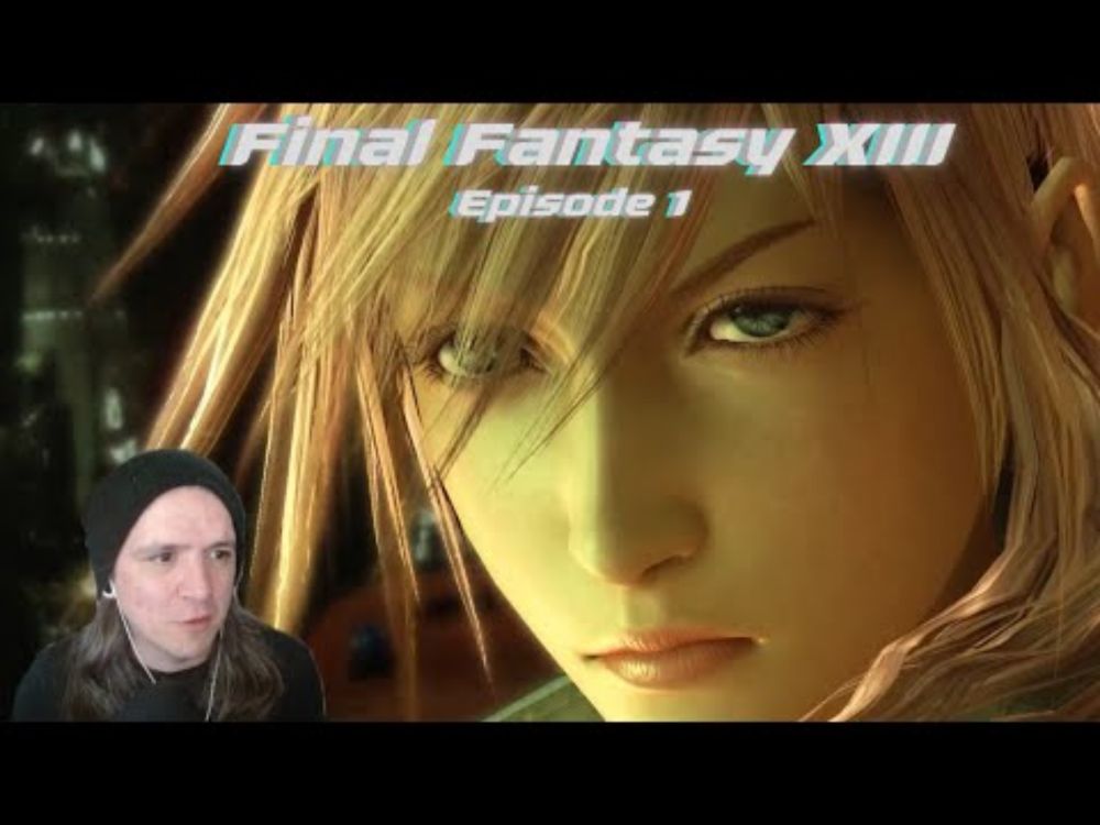 Final Fantasy 13 Episode 1: Lightning!