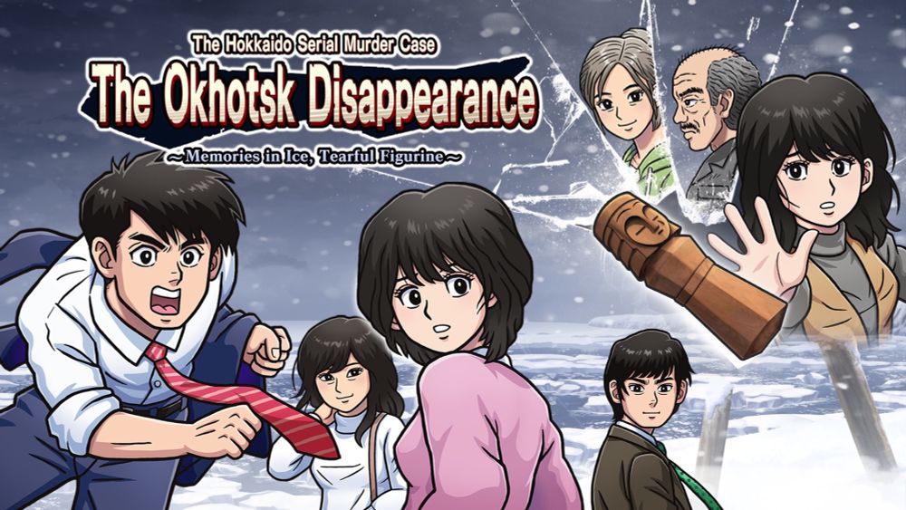 The Hokkaido Serial Murder Case: The Okhotsk Disappearance ~Memories in Ice, Tearful Figurine~ for Nintendo Switch - Nintendo Official Site