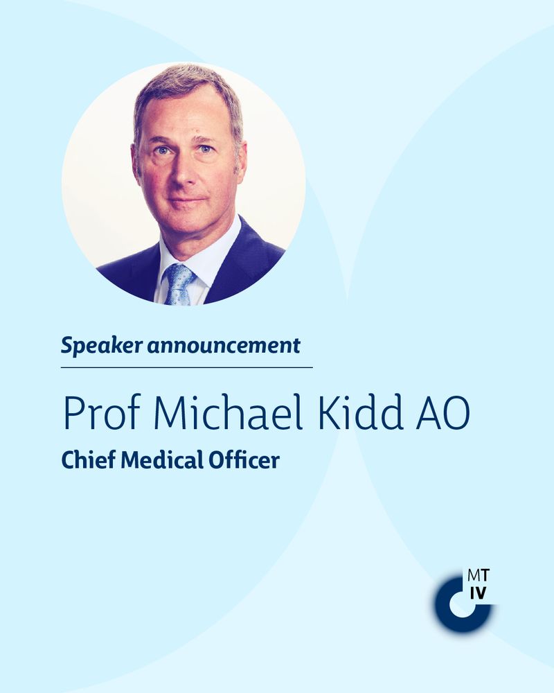 Speaker announcement
Prof Michael Kidd AO
Chief Medical Officer