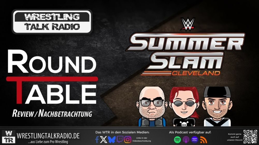 [WTR #1248] WTR Roundtable: WWE SummerSlam 2024 Review / Rezension