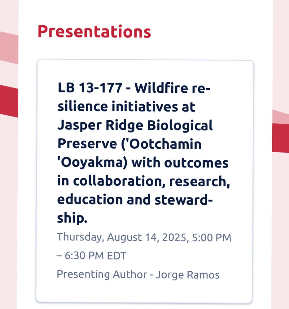 Presentations
LB 13-177 - Wildfire resilience initiatives at Jasper Ridge Biological Preserve ('Ootchamin 'Ooyakma) with outcomes in collaboration, research, education and stewardship.
Thursday, August 14, 2025, 5:00 PM – 6:30 PM EDT
Presenting Author - Jorge Ramos