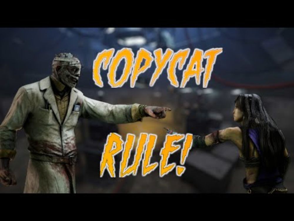 The COPYCAT RULE! | Dead By Daylight