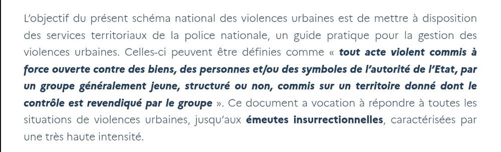 Définition de violences urbaines selon le gouvernement : "tout acte violent commis à force ouverte contre des biens, des personnes et/ou des symboles de l'autorité de l'État, par un groupe généralement jeune, structuré ou non, commis sur un territoire donné font le contrôle est revendiqué par le groupe