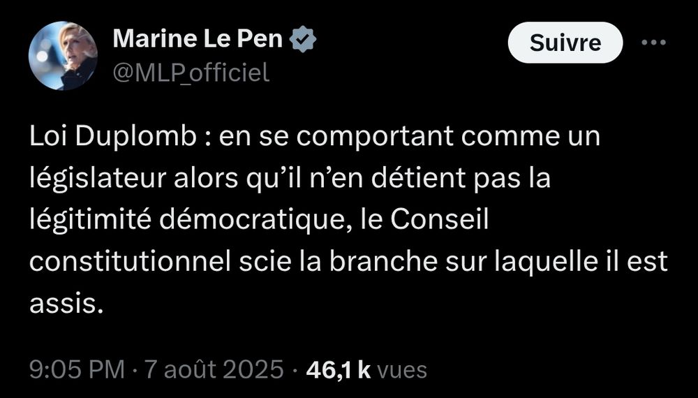 Marine le Pen : Loi Duplomb : en se comportant comme un législateur alors qu’il n’en détient pas la légitimité démocratique, le Conseil constitutionnel scie la branche sur laquelle il est assis.