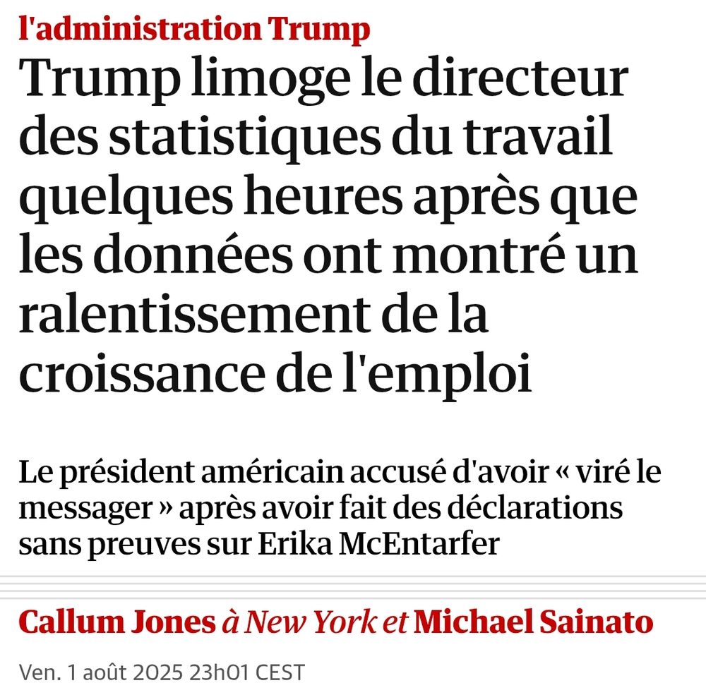 Trump limoge le directeur des statistiques du travail quelques heures après que les données ont montré un ralentissement de la croissance de l'emploi