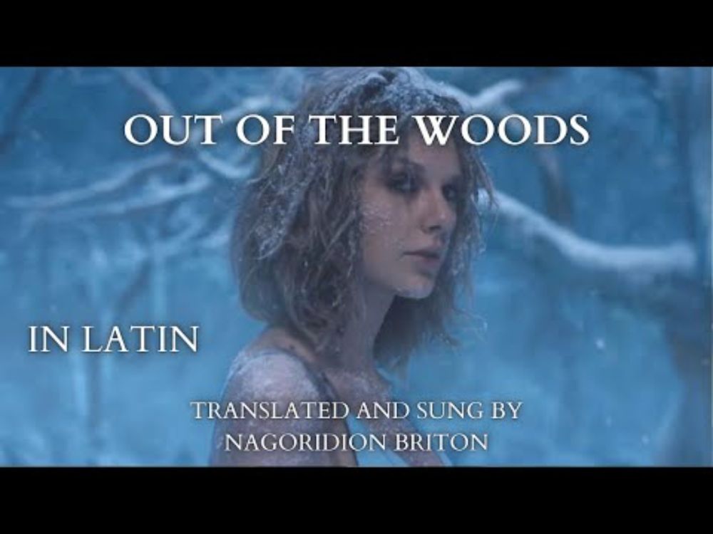 Out of the Woods IN LATIN (Taylor Swift cover) - "an a periculo absumus?"