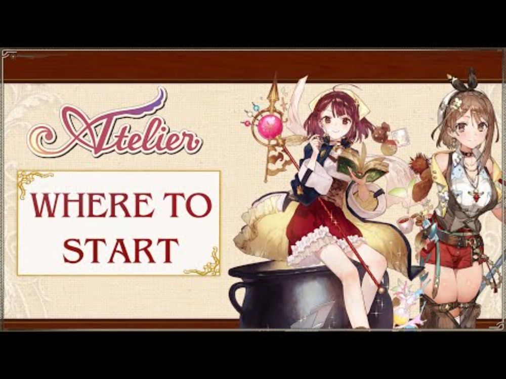 Atelier Franchise - Where to Start