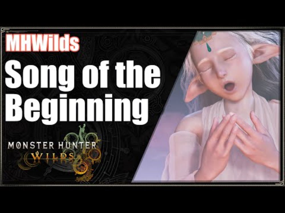MHWilds | Song of the Beginning
