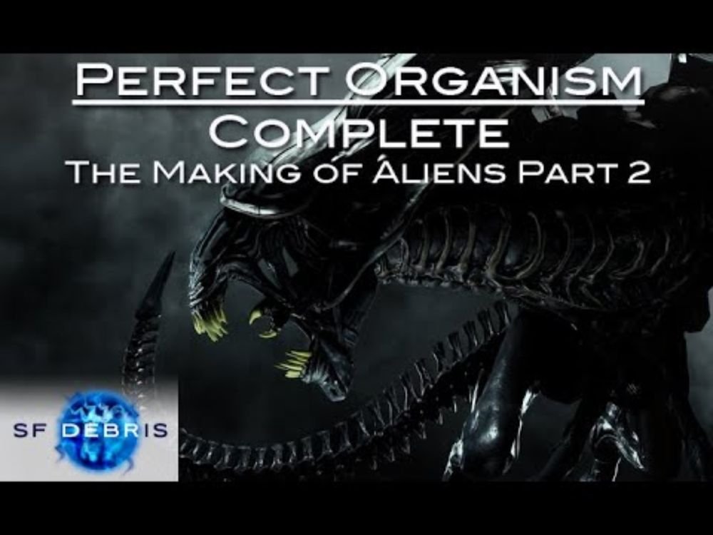 Perfect Organism - The Making of Alien, Final Stage