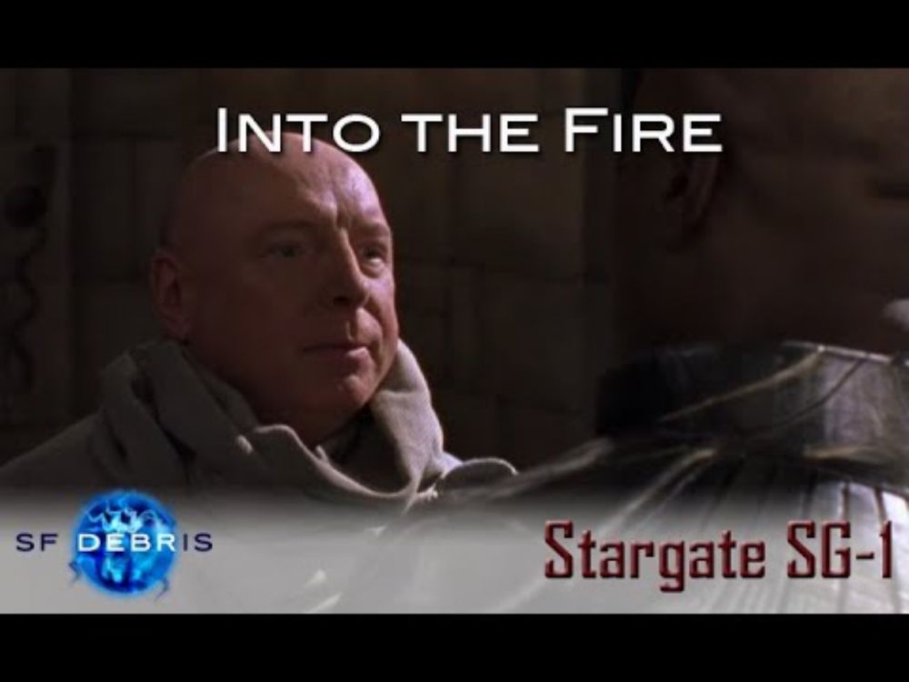 A Look at Into the Fire (Stargate SG-1)