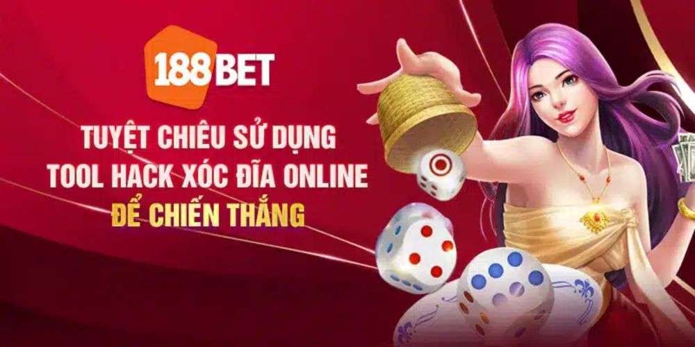 Tuyệt chiêu sử dụng tool hack xóc đĩa online để chiến thắng - 188bet