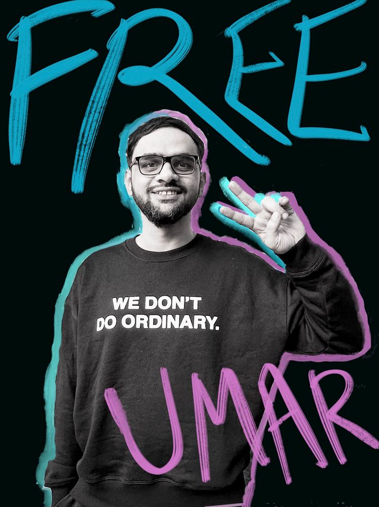 Photo of Umar Khalid wearing a tee with ‘we don’t do ordinary’ on it with the words ‘Free Umar’ superimposed in blue and pink.
